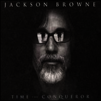 Jackson Browne — Time the Conqueror 앨범 커버