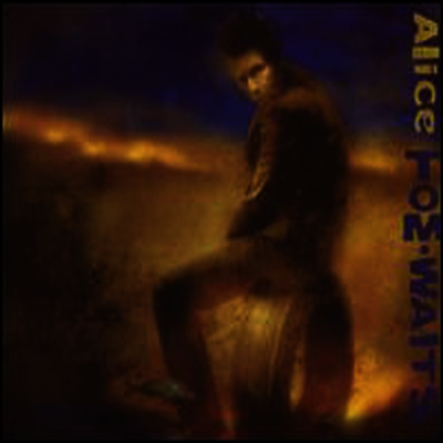Tom Waits — Alice 앨범 커버