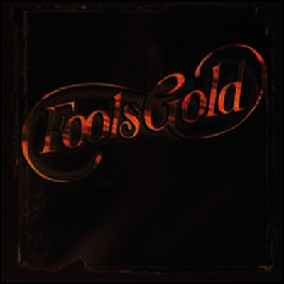 Fools Gold — Fools Gold 앨범 커버