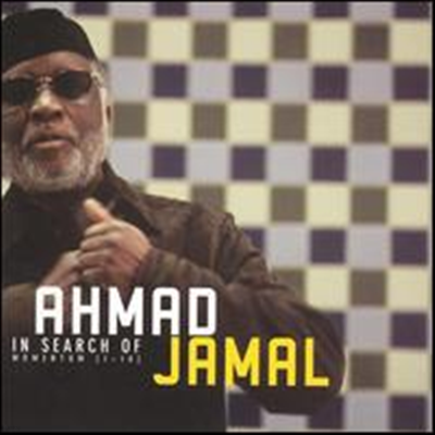 Ahmad Jamal - In Search Of Momentum