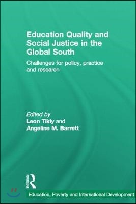 Education Quality and Social Justice in the Global South