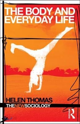 Body and Everyday Life