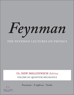 The Feynman Lectures on Physics, Vol. III