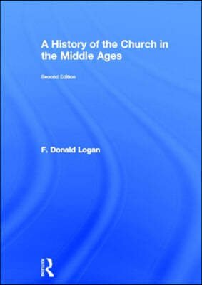 A History of the Church in the Middle Ages