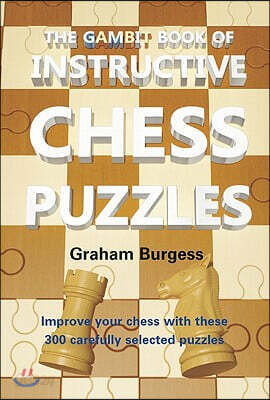 The Gambit Book of Instructive Chess Puzzles