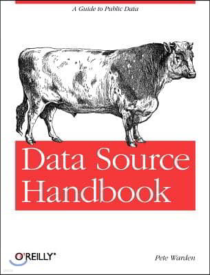 Data Source Handbook: A Guide to Public Data