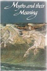 Myths and Their Meaning (Hardcover) 