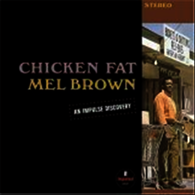 Mel Brown - Chicken Fat (LP)