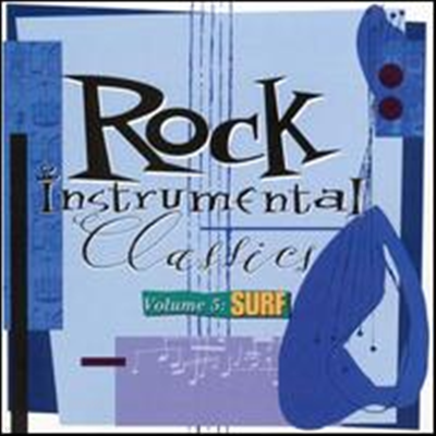 Various Artists - Rock Instrumental Classics, Vol. 5: Surf