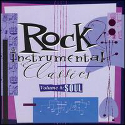 Various Artists - Rock Instrumental Classics, Vol. 4: Soul (CD)