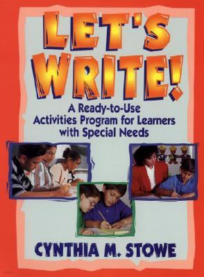 Let's Write!: A Ready-To-Use Activities Program for Learners with Special Needs