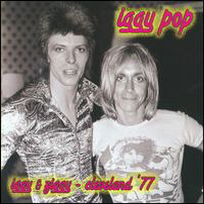 Iggy Pop — Iggy & Ziggy: Cleveland '77 앨범 커버