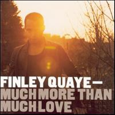 Finley Quaye - Much More Than Much Love