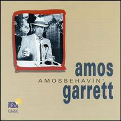 Amos Garrett - Amos Behavin (CD)