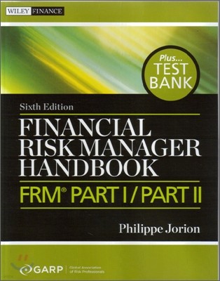 Financial Risk Manager Handbook, 6/E