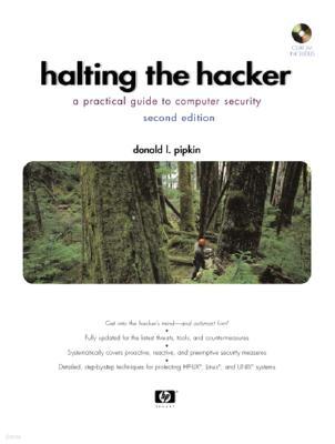 Halting the Hacker: A Practical Guide to Computer Security [With CDROM]