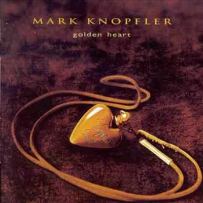 Mark Knopfler - Golden Heart (CD)