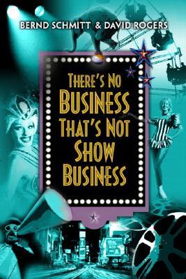 There's No Business That's Not Show Business