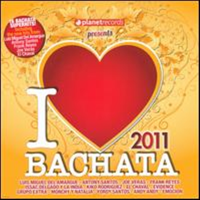 Various Artists - I Love Bachata 2011