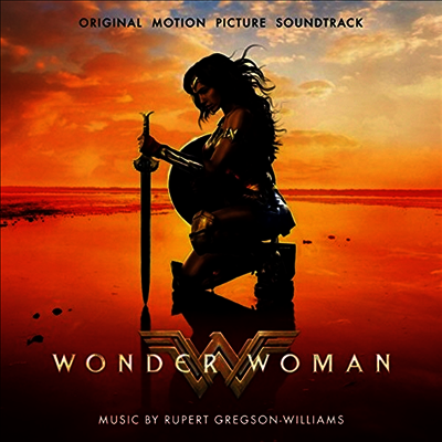 Harry Gregson-Williams — Wonder Woman (원더 우먼) (Score) (Soundtrack)(Gatefold) 앨범 커버