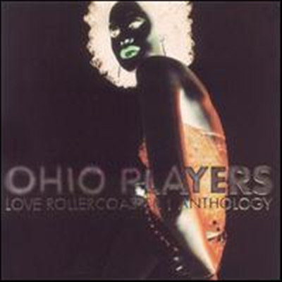 Ohio Players - Love Rollercoaster: Anthology