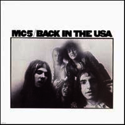 Mc5 — Back in the USA (Warner) 앨범 커버