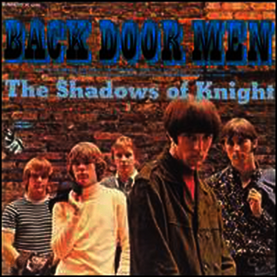 Shadows Of Knight - Back Door Men (LP)