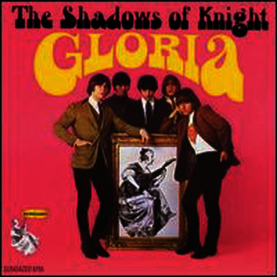 Shadows Of Knight — Gloria 앨범 커버