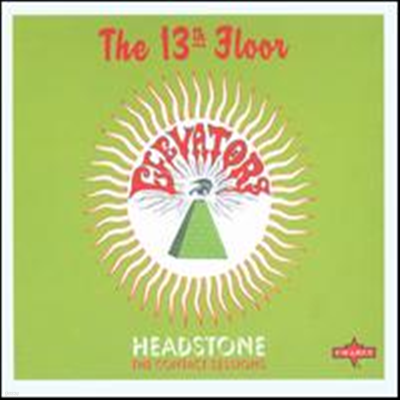 13th Floor Elevators - Headstone: The Contact Sessions (Remastered)