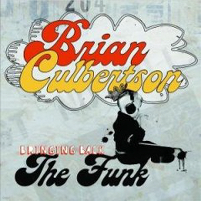 Brian Culbertson - Bringing Back The Funk (CD)