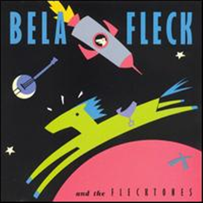 Bela Fleck & The Flecktones - Bela Fleck & The Flecktones