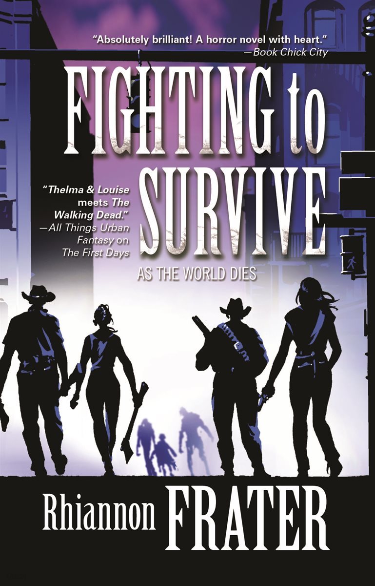 Fighting to Survive (As the World Dies, Book Two)