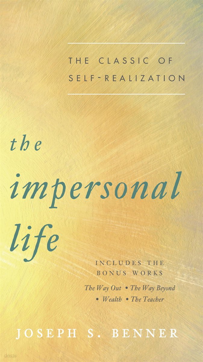 The Impersonal Life