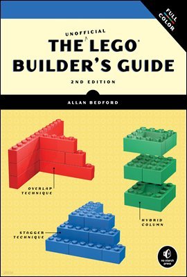 The Unofficial LEGO Builder's Guide, 2nd Edition