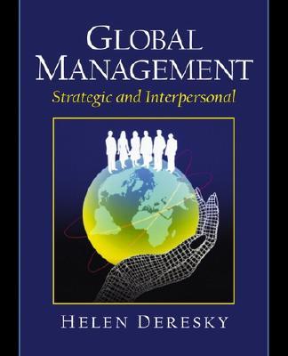 Global Management: Strategic and Interpersonal