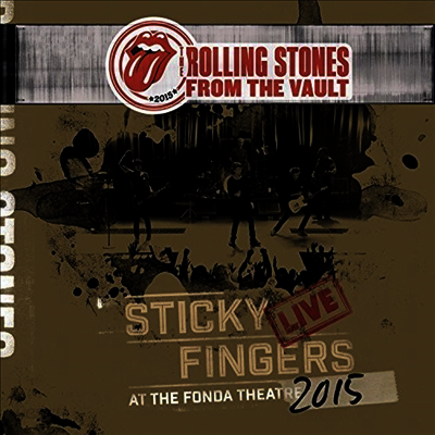 Rolling Stones - From The Vault - Sticky Fingers: Live At The Fonda Theater 2015 (3LP+DVD Set)