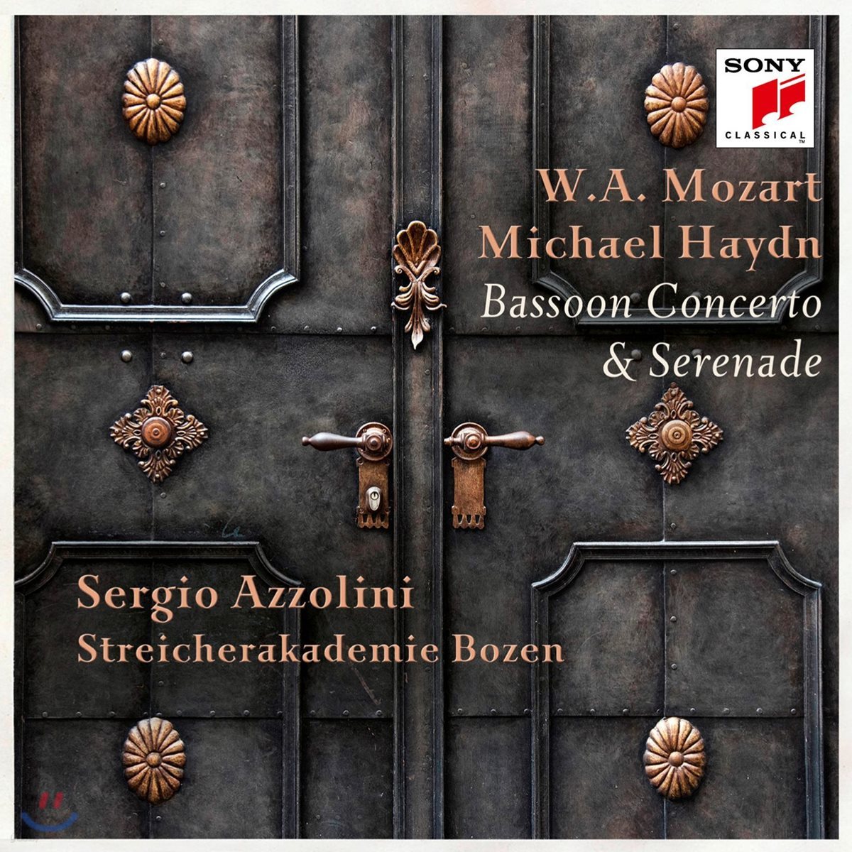 Sergio Azzolini 모차르트 / 미하엘 하이든: 바순 협주곡 & 세레나데 (Mozart / M. Haydn: Bassoon Concerto & Serenade)