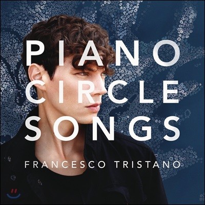 Francesco Tristano ü ƮŸ - ǾƳ Ŭ  (Piano Circle Songs)