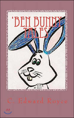 'Ben Bunny Tales': And Friends!.