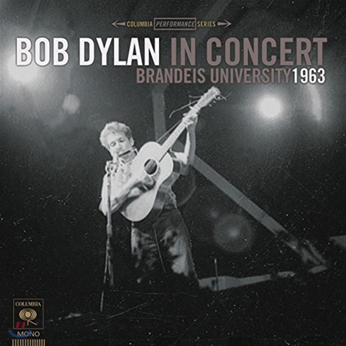 Bob Dylan (밥 딜런) - In Concert: Brandeis University 1963 [LP]