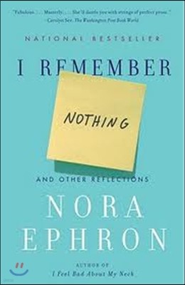 I Remember Nothing: And Other Reflections