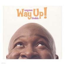 Wayman Tisdale - Way Up!