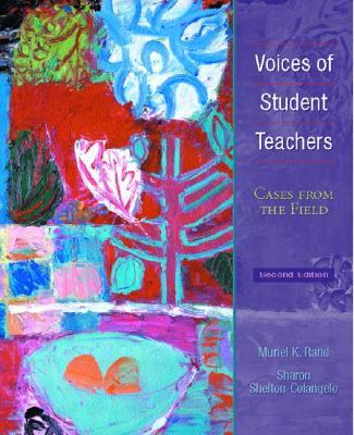 Voices of Student Teachers : Cases from the Field(`03), 2/E