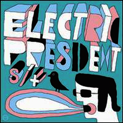 Electric President — Electric President 앨범 커버