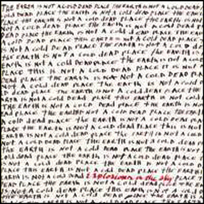 Explosions In The Sky - Earth Is Not a Cold Dead Place (2LP)