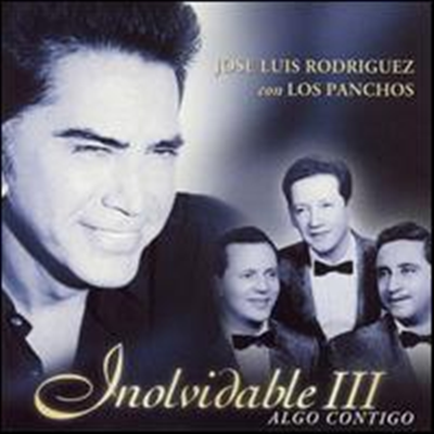 Jose Luis Rodriguez - Inolvidable, Vol. 3