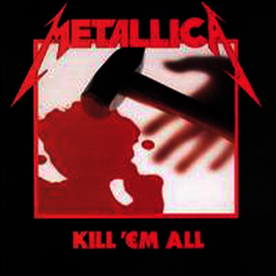 Metallica — Kill 'Em All 앨범 커버