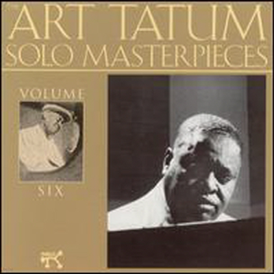 Art Tatum - Solo Masterpieces 6 (CD)