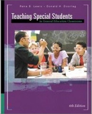 Teaching Special Students in General Education Classrooms, 6/E