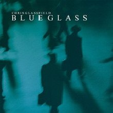 Chris Glassfield - Blue Glass